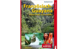Reiseführer Französisch-Guayana