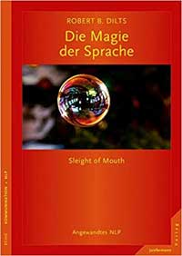 Magie der Sprache - Angewandtes NLP